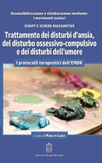 Trattamento dei disturbi d'ansia, del disturbo ossessivo-compulsivo e dei disturbi dell'umore