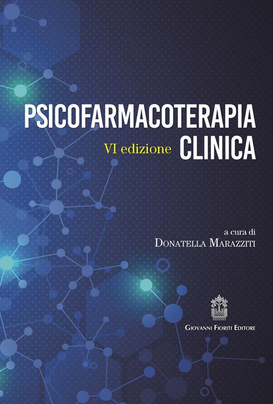 Psicofarmacoterapia clinica. Nuova ediz. - copertina