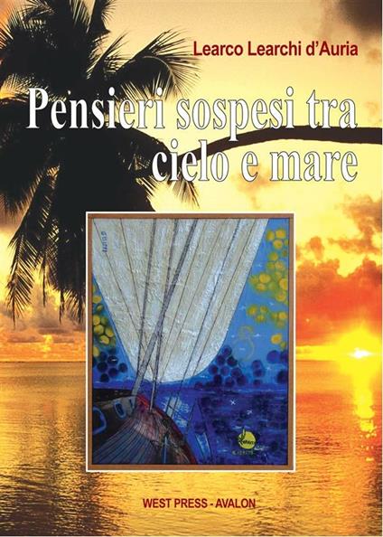 Pensieri sospesi tra cielo e mare - Learco Learchi D'Auria - ebook