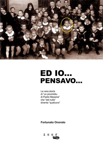 Ed io... pensavo... - Fortunato Onorato - copertina