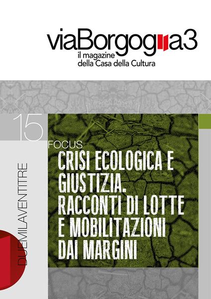 Crisi ecologica e giustizia. Racconti di lotte e mobilitazioni dai margini - copertina