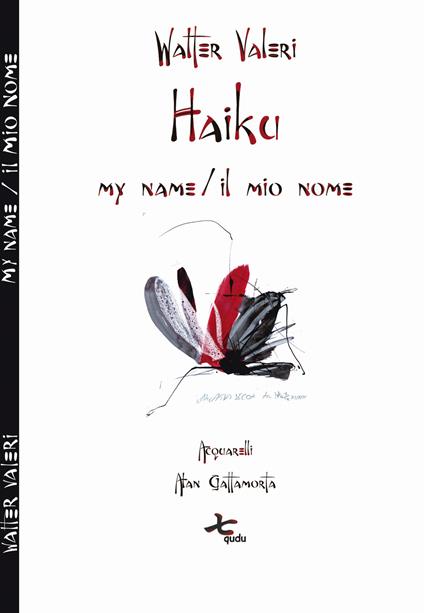 Haiku. My name-Il mio nome - Walter Valeri - copertina