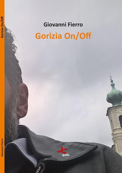 Gorizia On/Off - Giovanni Fierro - copertina