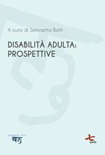 Disabilità adulta: prospettive