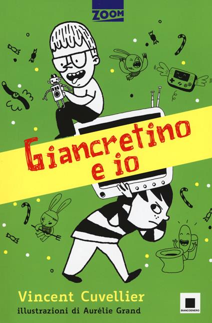 Giancretino e io. Ediz. illustrata - Vincent Cuvellier - copertina