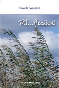 Ri... flessioni - Riccardo Rampazzo - copertina