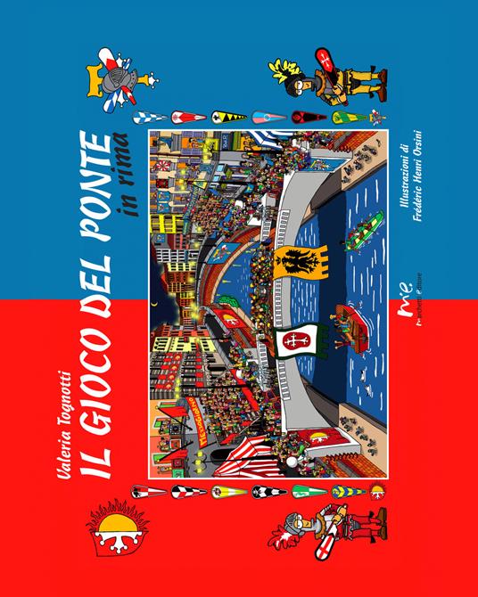 Il gioco del ponte in rima. Ediz. a colori - Valeria Tognotti - copertina