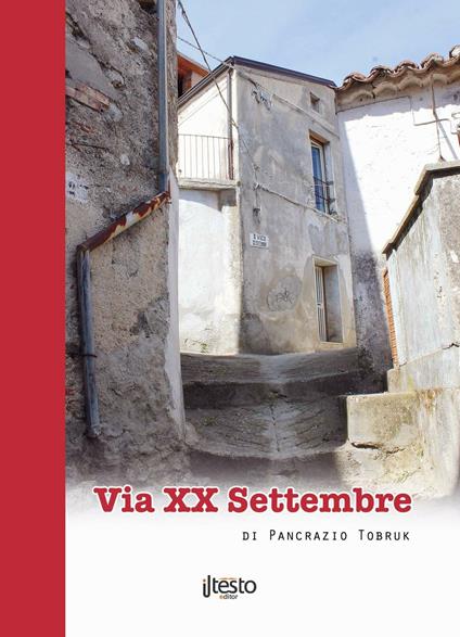 Via XX settembre - Pancrazio Tobruk - copertina