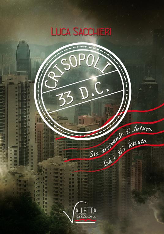 Crisopoli 33 d.C. - Luca Sacchieri - copertina