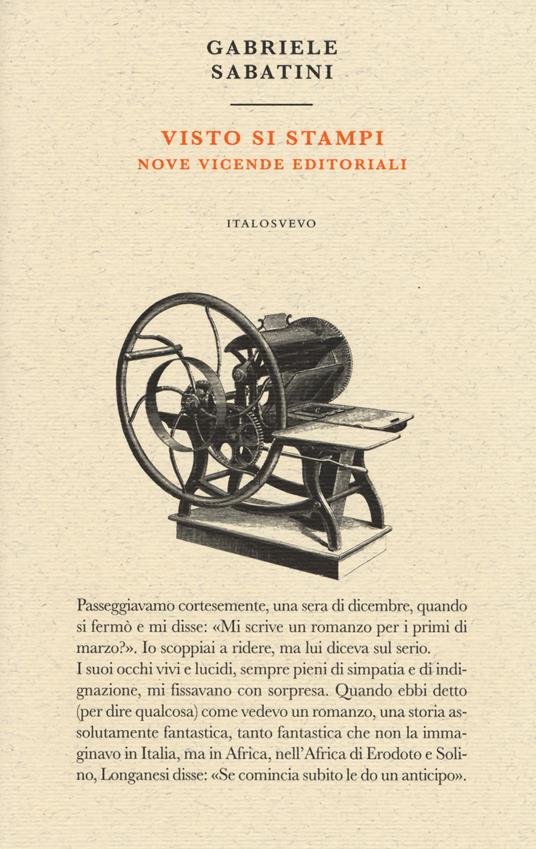 Visto si stampi. Nove vicende editoriali - Gabriele Sabatini - copertina