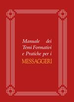 Manuale dei temi formativi e pratiche per i messaggeri