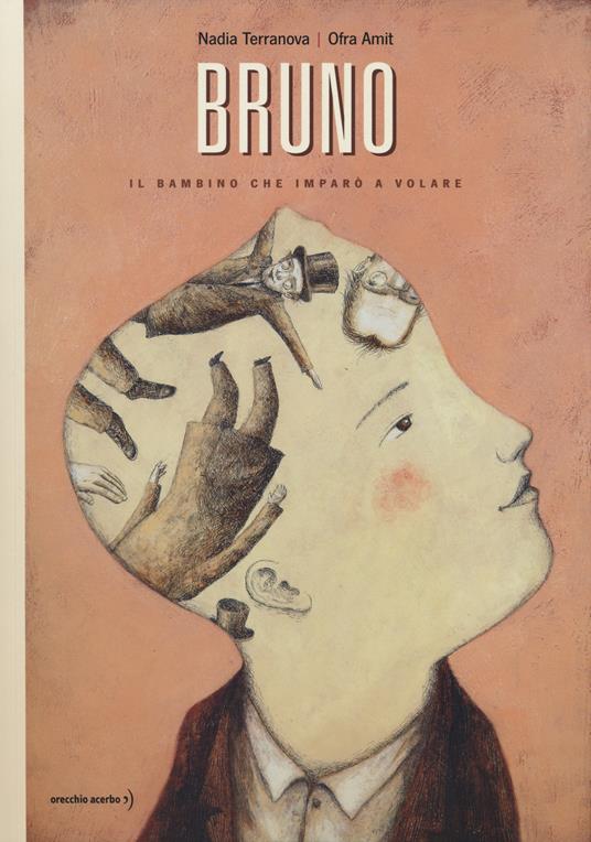 Bruno. Il bambino che imparò a volare - Nadia Terranova,Ofra Amit - copertina