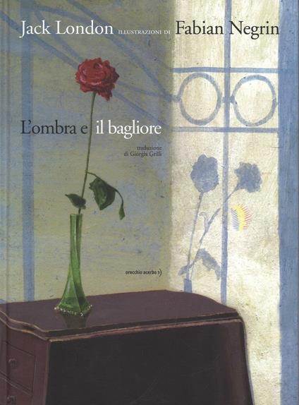 L'ombra e il bagliore da Jack London. Ediz. a colori - copertina