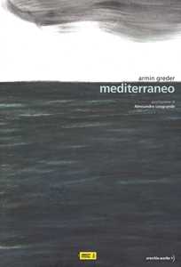 Libro Mediterraneo. Ediz. a colori Armin Greder