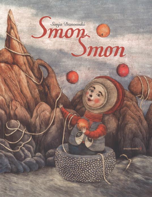 Smon Smon. Ediz. a colori - Sonja Danowski - copertina