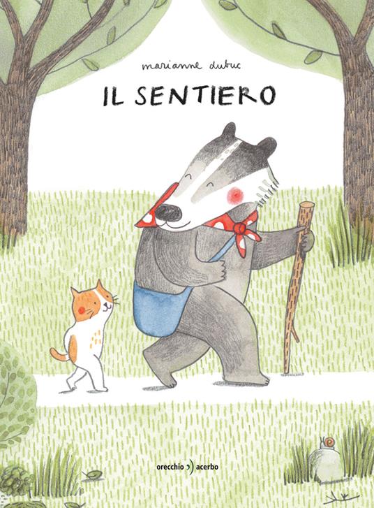 Il sentiero. Ediz. a colori - Marianne Dubuc - copertina