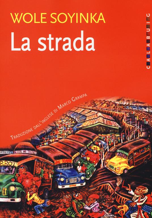 La strada - Wole Soyinka - copertina