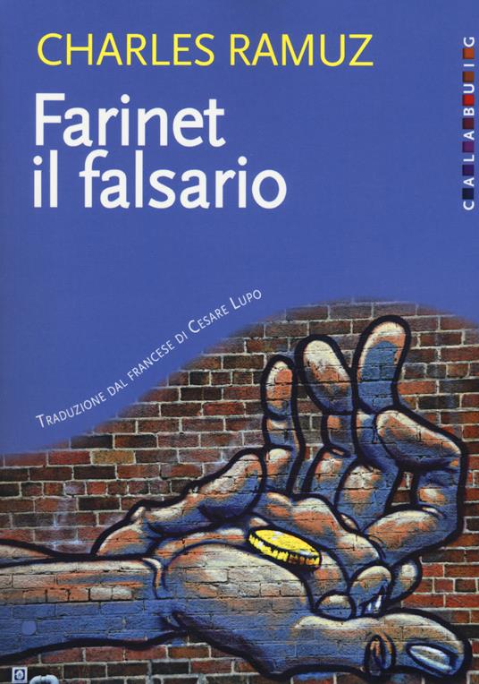Farinet il falsario - Charles Ferdinand Ramuz - copertina