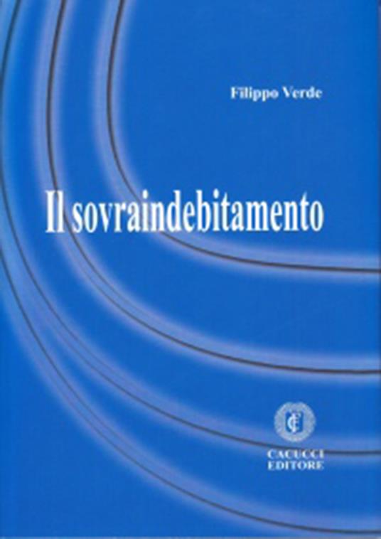 Il sovraindebitamento - Filippo Verde - ebook