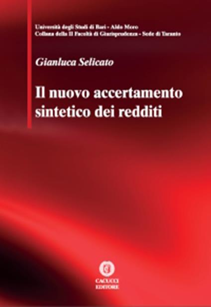 Il nuovo accertamento sintetico dei redditi - Gianluca Selicato - ebook