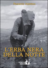 L' erba nera della notte - Nonuccio Anselmo - copertina