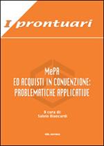 MePA ed acquisti in convenzione. Problematiche applicative