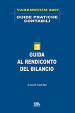 Guida al rendiconto del bilancio. Vademecum 2017. Vol. 3