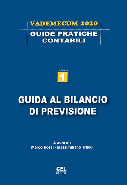 Guida al bilancio di previsione. Vademecum 2020. Vol. 1 - copertina