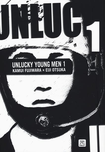 Unlucky young men. Vol. 1 - Kamui Fujiwara,Eiji Otsuka - copertina