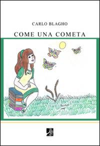 Come una cometa - Carlo Blagho - copertina