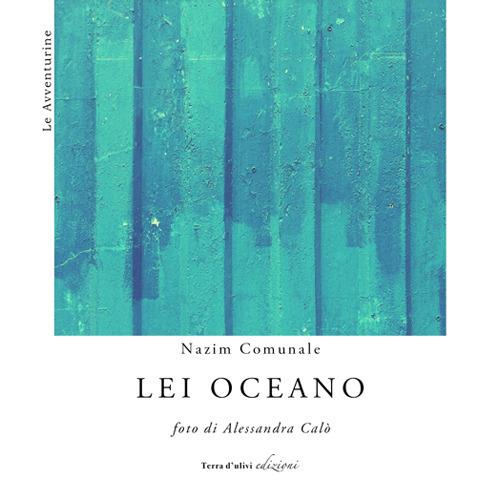 Lei oceano - Nazim Comunale - copertina