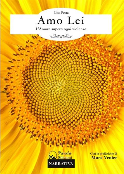 Amo lei. L'amore supera ogni violenza - Lisa Festa - ebook