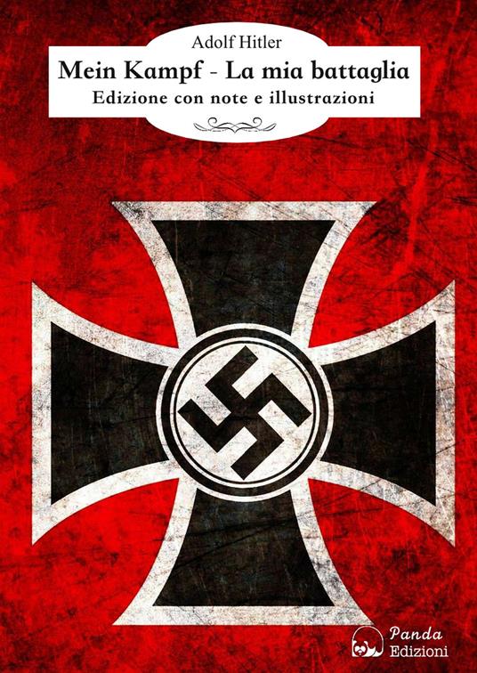 Mein Kampf. La mia battaglia - Adolf Hitler - copertina