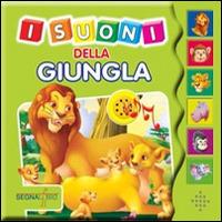 I suoni della giungla. Ediz. illustrata - copertina