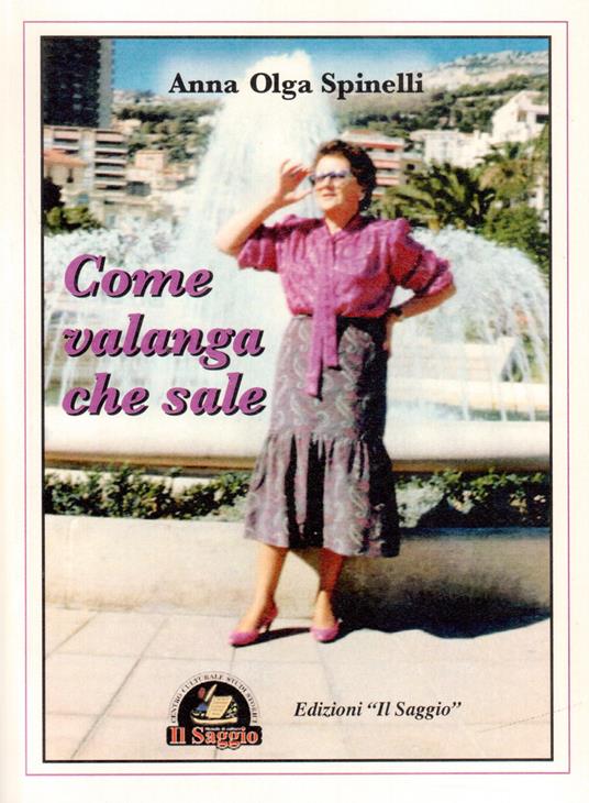 Come valanga che sale - A. Olga Spinelli - copertina