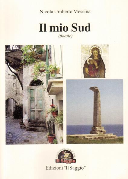 Il mio sud - Nicola Umberto Messina - copertina