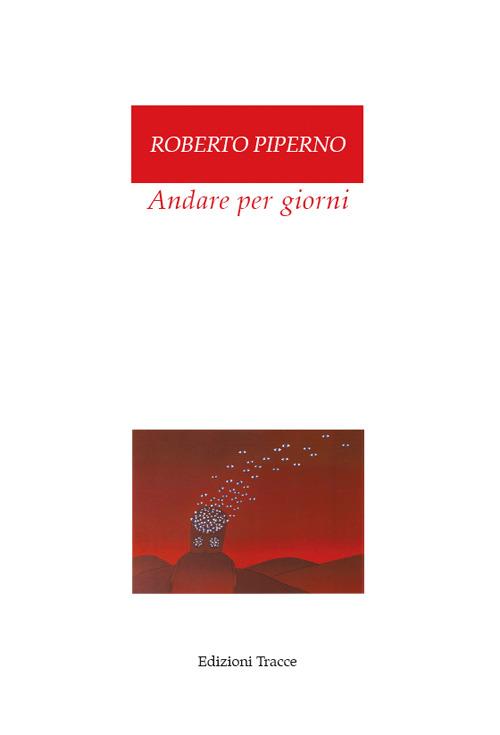 Andare per giorni - Roberto Piperno - copertina