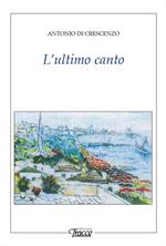 L' ultimo canto