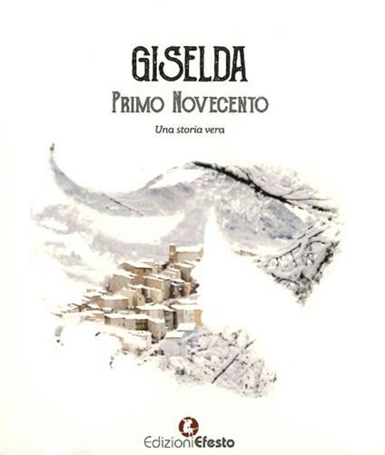 Giselda. Primo Novecento - Teresa Lazzarini - copertina