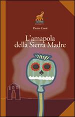 L'amapola della Sierra Madre