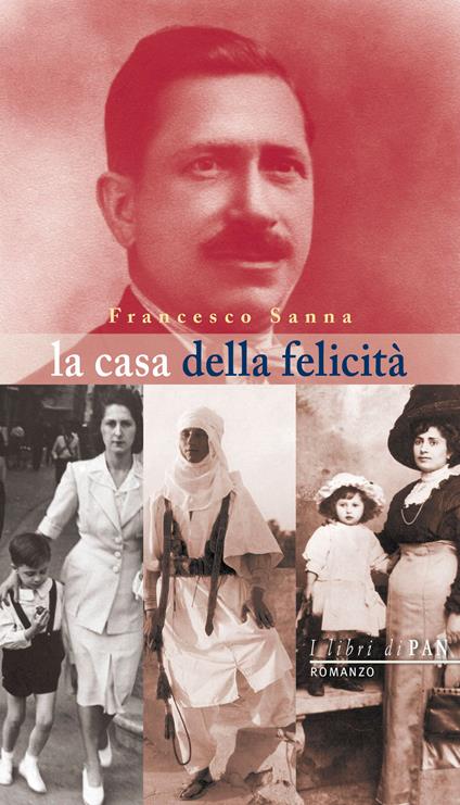 La casa della felicità - Francesco Sanna - copertina