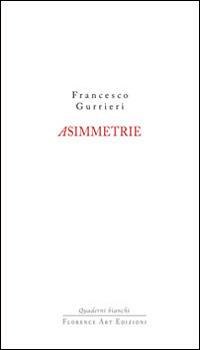 Asimmetrie - Francesco Gurrieri - copertina