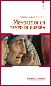 Memorie di un tempo di guerra - Anna Macchioni - copertina