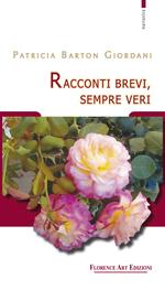 Racconti brevi, sempre veri