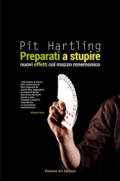 Preparati a stupire. Nuovi effetti col mazzo mnemonico - Pit Hartling - copertina