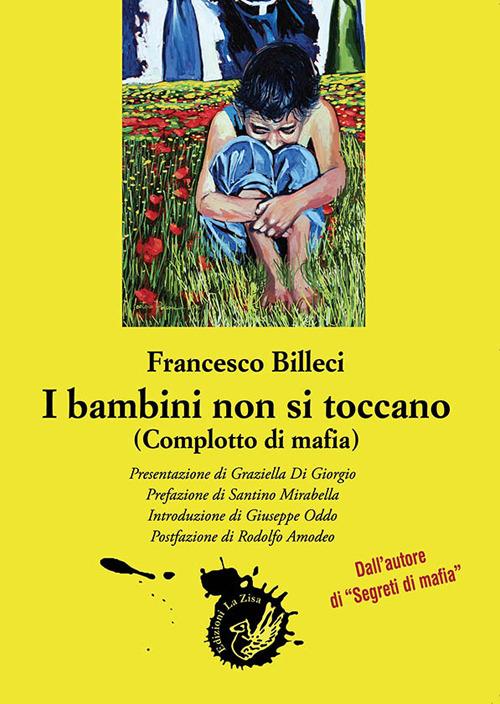 I bambini non si toccano (complotto di mafia) - Francesco Billeci - copertina