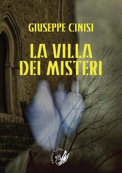 La villa dei misteri - Giuseppe Cinisi - copertina