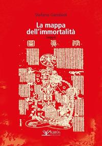 La mappa dell'immortalità - Stefano Gambioli - copertina