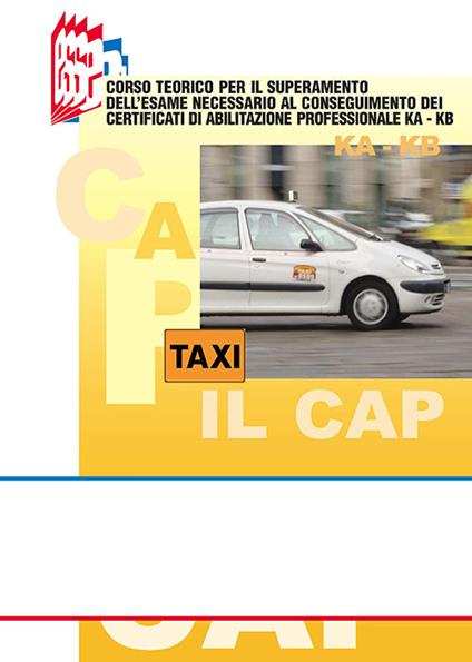 Il cap ka-kb certificato di abilitazione professionale - Stefano Bottoli - copertina