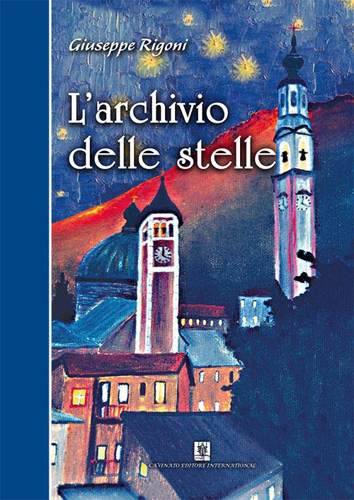 L'archivio delle stelle - Giuseppe Rigoni - copertina